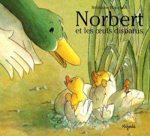 Couverture de Norbet et les oeufs disparus